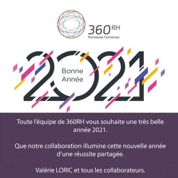 Toute l'quipe de 360 RH vous souhaite une bonne anne 2021 !